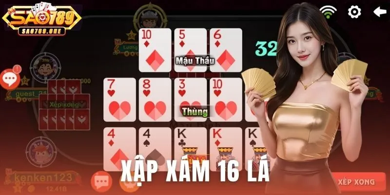 Xập Xám 16 Lá